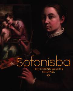 Sofonisba - historiens glemte mirakel