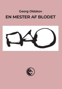 En mester af blodet : selvbiografi af en engel
