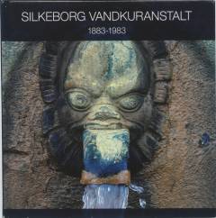 Silkeborg Vandkuranstalt : 1883-1983