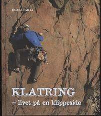 Klatring - livet på en klippeside