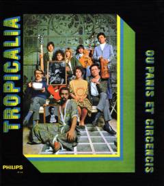 Tropicália - ou Panis et circensis