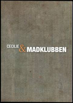 Cecilie & madklubben