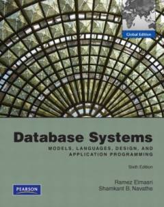 Database systems : models, languages, design, and application programming