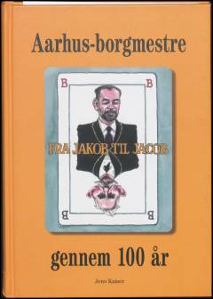 Aarhus-borgmestre gennem 100 år