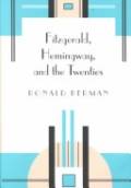 Fitzgerald, Hemingway and the twenties