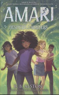 Amari and the despicable wonders