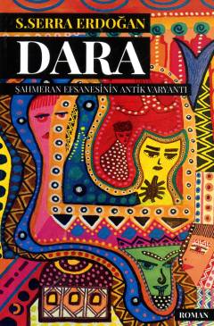 Dara : Şahmeran efsanesinin antik varyantı