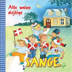 Alle mine dejlige sange