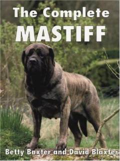 The complete mastiff