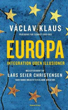 Europa : integration uden illusioner