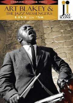 Art Blakey & the Jazz Messengers live in '58
