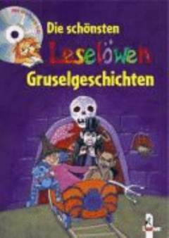 Die schönsten Leselöwen Gruselgeschichten