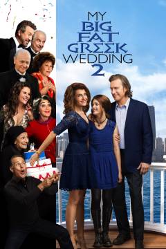 My big fat greek wedding 2