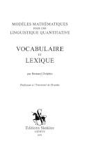 Vocabulaire et lexique : modèles mathématiques pour une linguistique quantitative