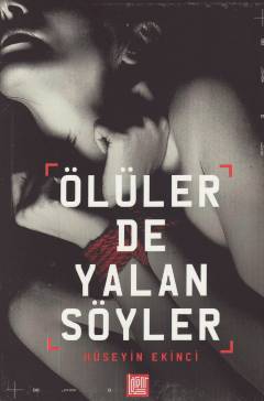 Ölüler de yalan söyler