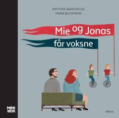 Mie og Jonas får voksne