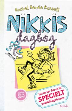 Nikkis dagbog - historier fra en ik' specielt yndefuld isprinsesse