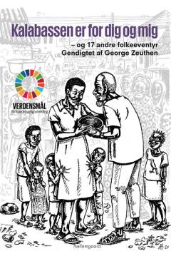 Kalabassen er for dig og mig - og 17 andre folkeeventyr