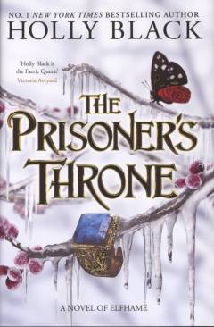 The prisoner's throne : a novel of Elfhame