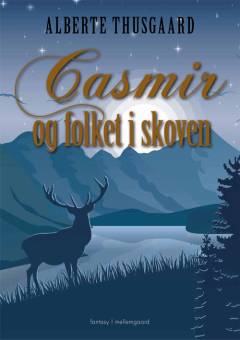 Casmir og folket i skoven