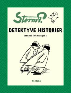 Storm P. - Detektyve historier og andre fortællinger