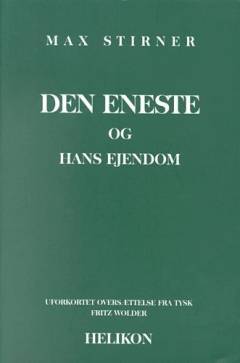 Den eneste og hans ejendom
