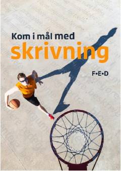 Kom i mål med skrivning F-E-D