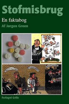 Stofmisbrug : en faktabog