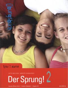 Der Sprung! 2 : tysk i 7. klasse : Textbuch -- Übungsbuch