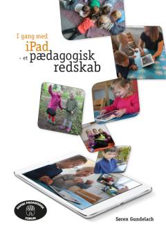 I gang med iPad - et pædagogisk redskab
