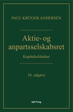 Aktie- og anpartsselskabsret : kapitalselskaber