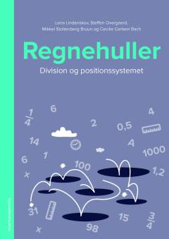 Regnehuller - division og positionssystemet