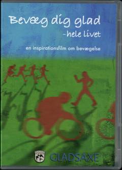 Bevæg dig glad - hele livet
