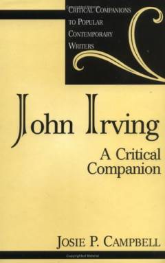 John Irving : a critical companion