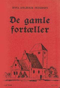 De gamle fortæller