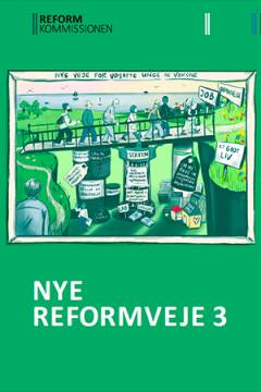 Nye reformveje. Bind 3