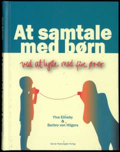 At samtale med børn : ved at lytte med fire ører