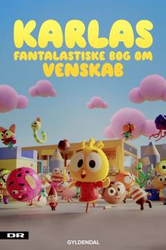 Karlas fantalastiske bog om venskab