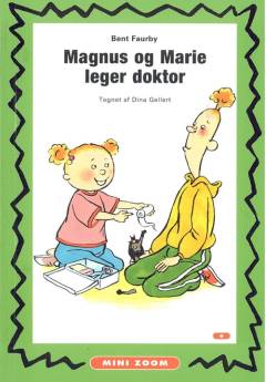 Magnus og Marie leger doktor