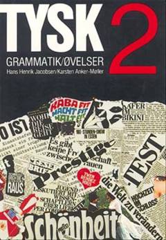 Tysk : grammatik, øvelser. Bind 2