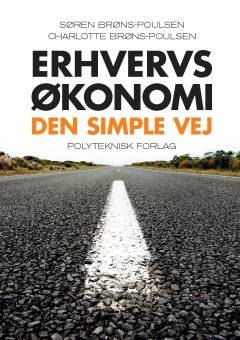 Erhvervsøkonomi : den simple vej
