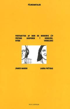 Portrætter af mod og moderne liv (intens suspense i kedelige, hvide værelser)