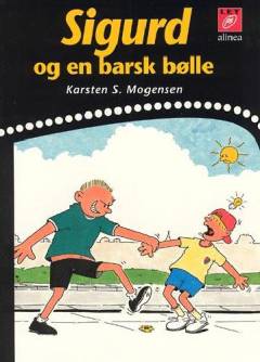 Sigurd og en barsk bølle