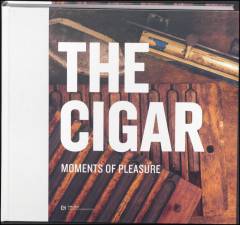 The cigar : moments of pleasure