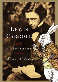 Lewis Carroll: a biography
