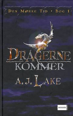 Dragerne kommer