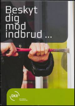 Beskyt dig mod indbrud