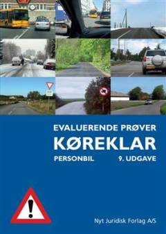 Køreklar - evaluerende prøver - personbil : kat. B