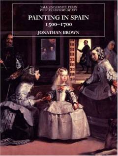 Painting in Spain 1500-1700
