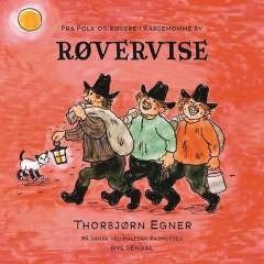 Røvervise : fra folk og røvere i Kardemomme by